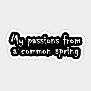 My passions Sticker